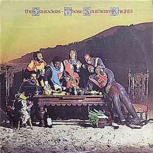 The Crusaders - Those Southern Knights flac album
