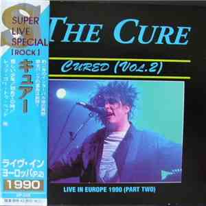 The Cure - Cured (Vol.2) flac album