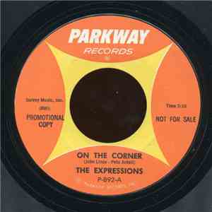 The Expressions  - On The Corner / To Cry flac album