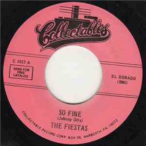 The Fiestas - So Fine / Last Night I Dreamed flac album