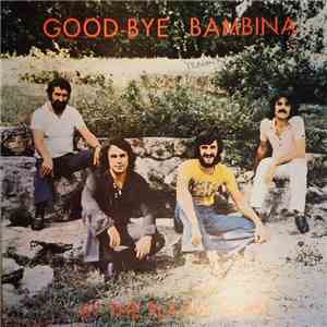 The Flavia Band - Good-Bye Bambina flac album
