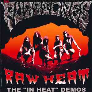The Fuzztones - Raw Heat: The "In Heat" Demos flac album