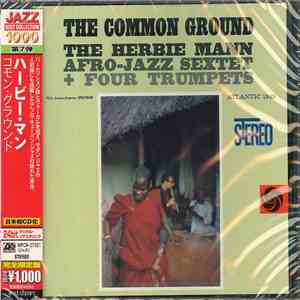 The Herbie Mann Afro-Jazz Sextet + Four Trumpets - The Common Ground flac album