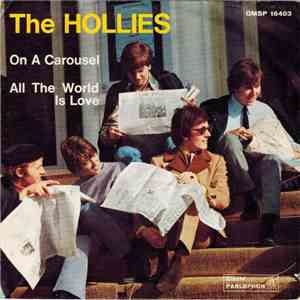 The Hollies - On A Carousel / All The World Is Love flac album