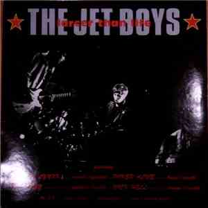 The Jet Boys - Larger Than Life flac album