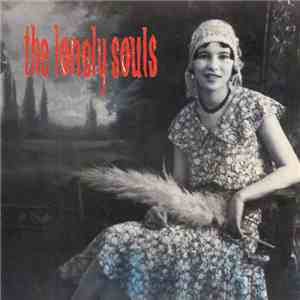 The Lonely Souls - Lose flac album