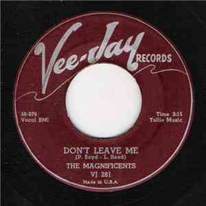The Magnificents  - Don't Leave Me / Ozeta flac album