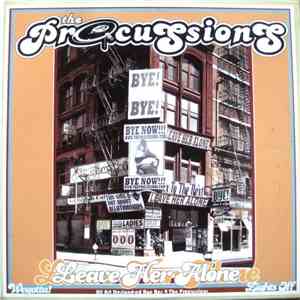 The Procussions - Leave Her Alone flac album