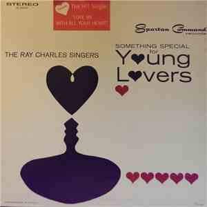 The Ray Charles Singers - Something Special For Young Lovers flac album