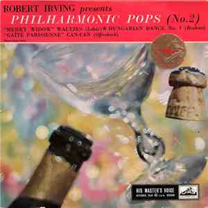 The Sinfonia Of London Conducted By Robert Irving  - Philharmonic Pops (No.2) flac album