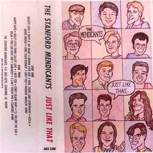 The Stanford Mendicants - Just Like That flac album