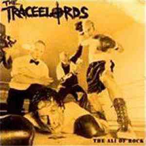 The Traceelords - The Ali Of Rock flac album
