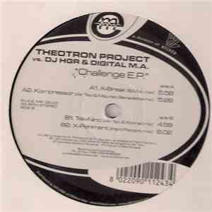 Theotron Project vs. DJ HGR & Digital M.A. - Challenge EP flac album