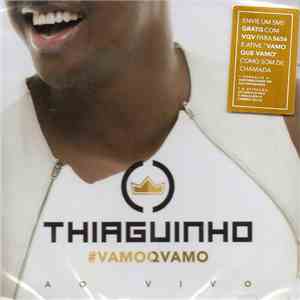 Thiaguinho - #VamoQVamo (Ao Vivo) flac album