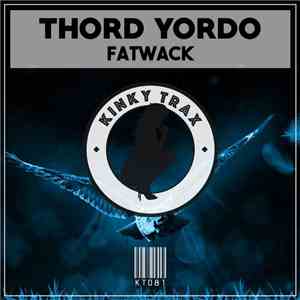 Thord Yordo - FatWack flac album