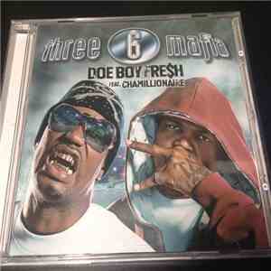 Three 6 Mafia Featuring Chamillionaire - Doe Boy Fresh flac album
