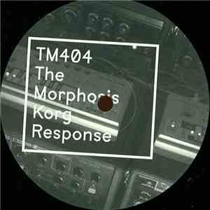 TM404 - The Morphosis Korg Response flac album