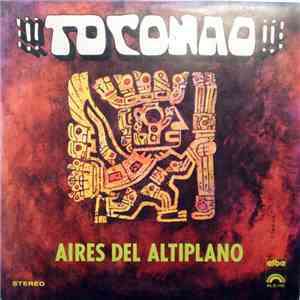 Toconao - Aires Del Altiplano flac album