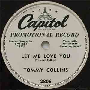Tommy Collins - Let Me Love You ~ I Always Get A Souvenir flac album
