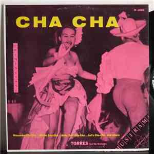 Torres & His Orchestra - Cha - Cha flac album