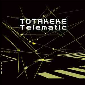 Totakeke - Telematic flac album