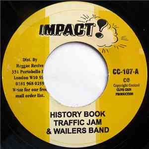 Traffic Jam  & Wailers Band - History Book flac album