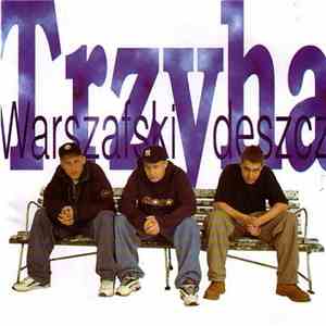 Trzyha / Warszafski Deszcz - Nastukafszy... flac album