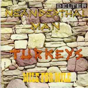 Turkeys - Neanderthal Man flac album
