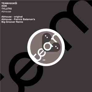 Tylutki - Abhouse flac album