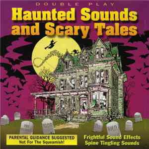 Unknown Artist - Haunted Sounds And Scary Tales flac album