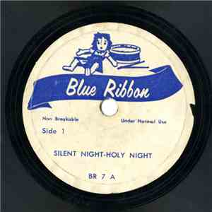 Unknown Artist - Silent Night-Holy Night / Come All Ye Faithful flac album