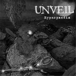 Unveil - Hypnopaedia flac album
