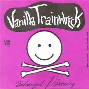 Vanilla Trainwreck - Galvanized flac album