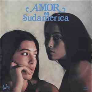 Various - Amor En Sudamerica flac album
