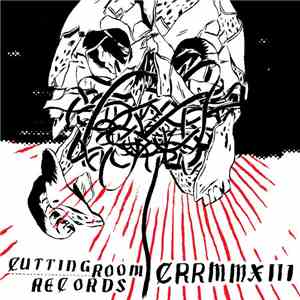 Various - CRRMMXIII flac album