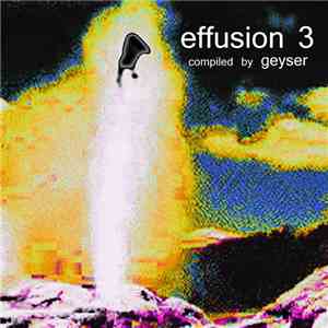 Various - Effusion 3 flac album