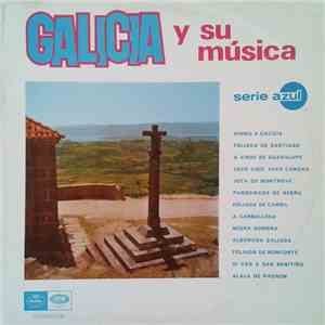 Various - Galicia Y Su Música flac album