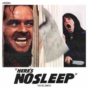 Various - "Here's No Sleep" A 2014 Fall Sampler flac album