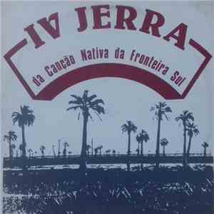 Various - IV Jerra Da Canção Nativa Da Fronteira Sul ‎ flac album