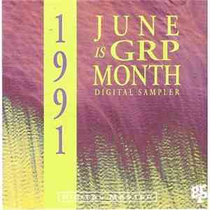 Various - June Is GRP Month Digital Sampler flac album