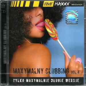 Various - Maxymalny Clubbing Vol.4 flac album