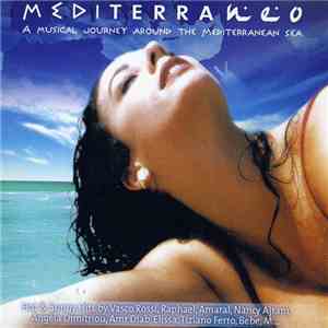 Various - Mediterraneo ...a Musical Journey Around The Mediterranean Sea flac album