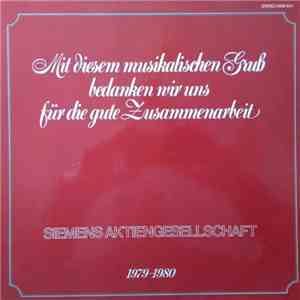 Various - Mit Diesem Musikalischen Gruß Bedanken Wir Uns Für Die Gute Zusammenarbeit 1979-1980 flac album