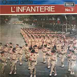 Various - Quand défile l'Infanterie Nº2 flac album