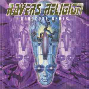 Various - Ravers Religion - Hardcore Beats flac album