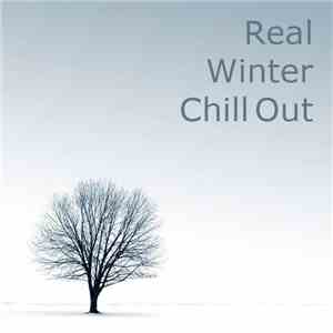 Various - Real Winter Chill Out flac album