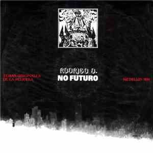 Various - Rodrigo D. No Futuro flac album