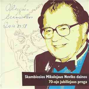 Various - Skambiosios Mikalojaus Noviko Dainos 70-ojo Jubiliejaus Proga flac album