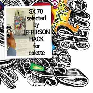 Various - SX 70 Selected By Jefferson Hack flac album
