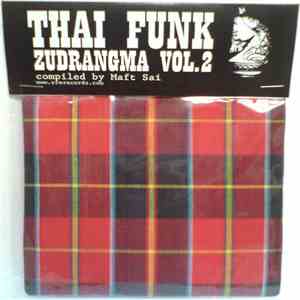 Various - Thai Funk ZudRangMa Vol. 2 flac album